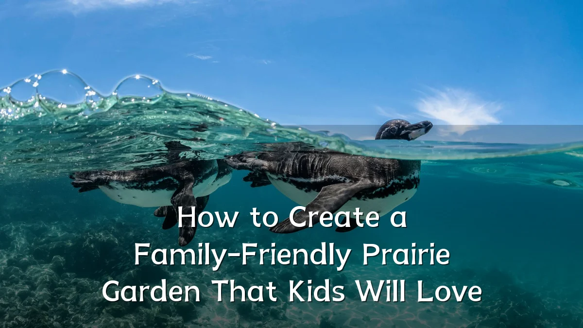 How to Create a Family-Friendly Prairie Garden That Kids Will Love